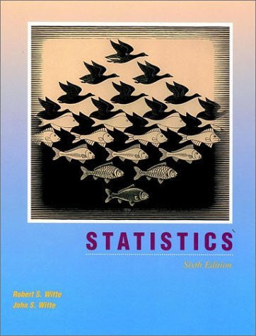 Statistics by Robert S Witte