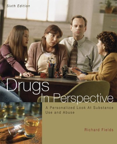 Drugs In Perspective by Richard Fields