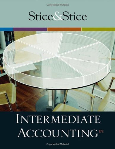 Intermediate Accounting by James D Stice
