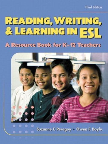 Reading Writing And Learning In Esl by Suzanne F Peregoy