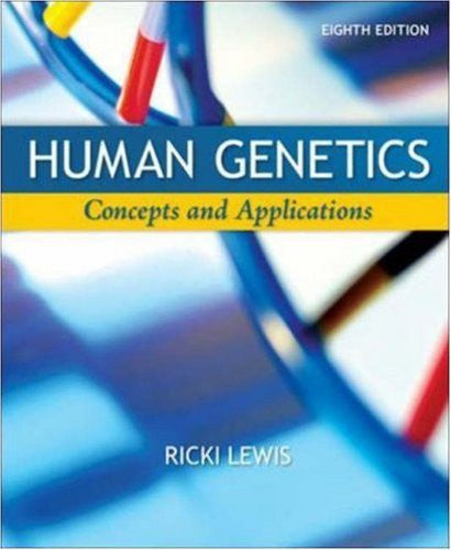 Human Genetics by Ricki Lewis
