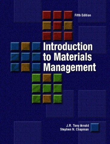 Introduction To Materials Management by JR Tony Arnold