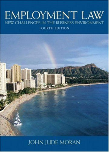 Employment Law by John J Moran