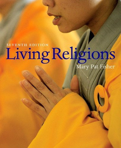 Living Religions by Mary Pat Fisher