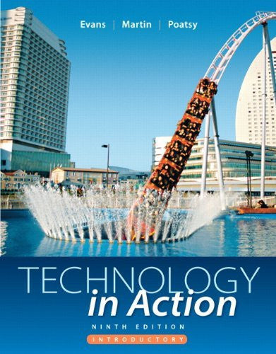 Technology In Action Introductory by Alan R Evans