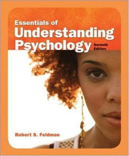 Essentials of Understanding Psychology by Robert Feldman
