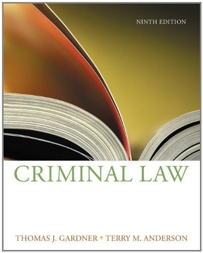Criminal Law by Thomas J Gardner