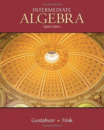 Intermediate Algebra by R David Gustafson / Karr