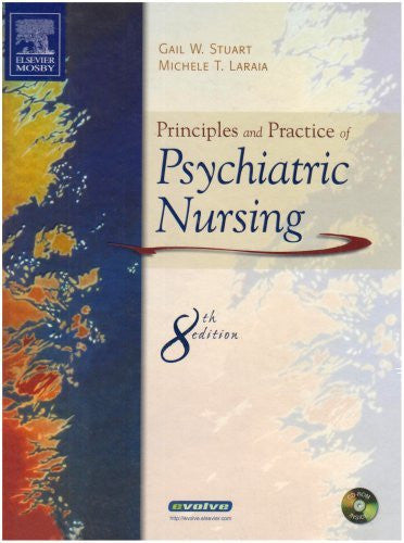 Principles And Practice of Psychiatric Nursing by Gail Stuart