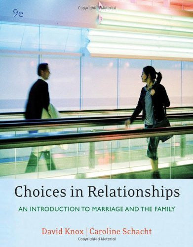 Choices In Relationships by David Knox