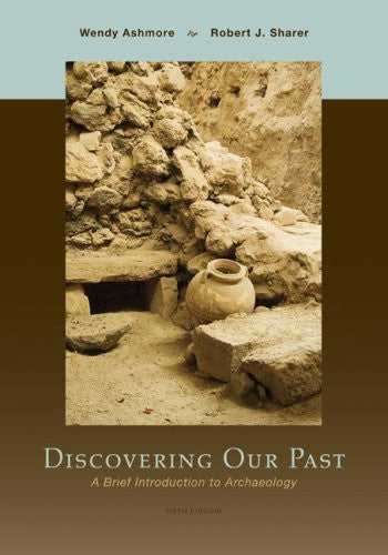 Discovering Our Past by Wendy Ashmore