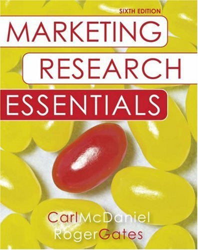 Marketing Research Essentials by Carl McDaniel