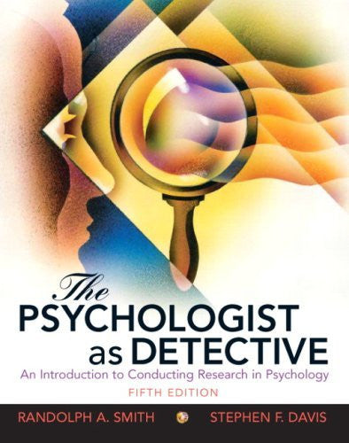 The Psychologist As Detective by Randolph A Smith