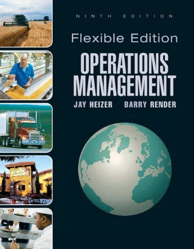 Operations Management Flexible Version by Jay Heizer
