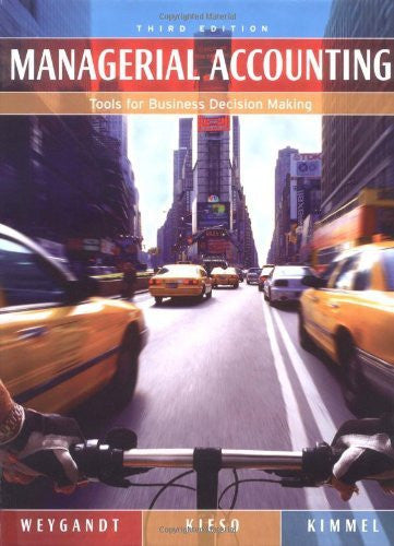 Managerial Accounting by Jerry J Weygandt