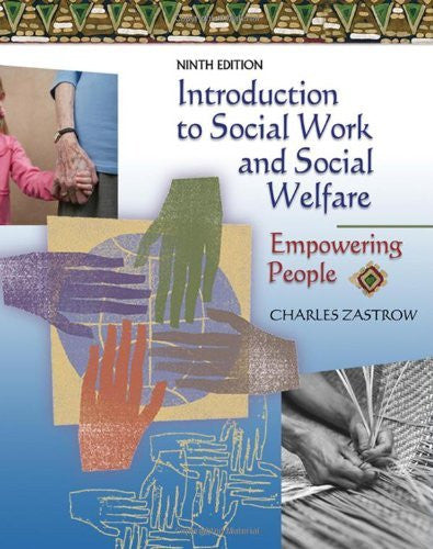 Introduction To Social Work And Social Welfare by Charles Zastrow