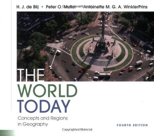The World Today by HJ de Blij