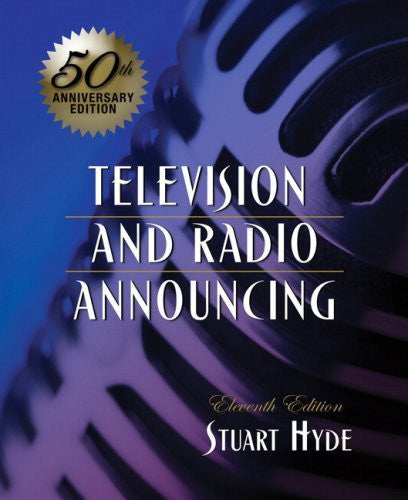 Television And Radio Announcing by Stuart A Hyde