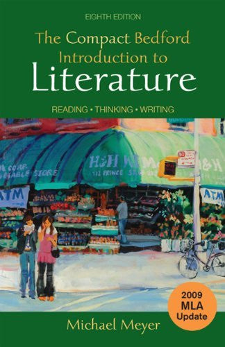 The Compact Bedford Introduction To Literature by Michael Meyer