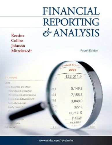 Financial Reporting And Analysis by Lawrence Revsine