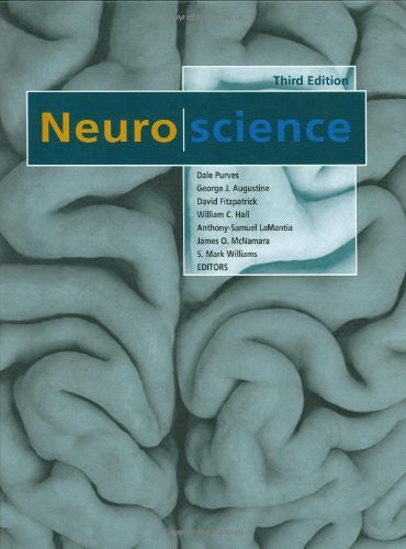 Neuroscience by Dale Purves