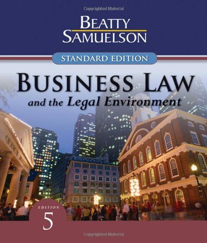 Business Law And The Legal Environment by Jeffrey F Beatty