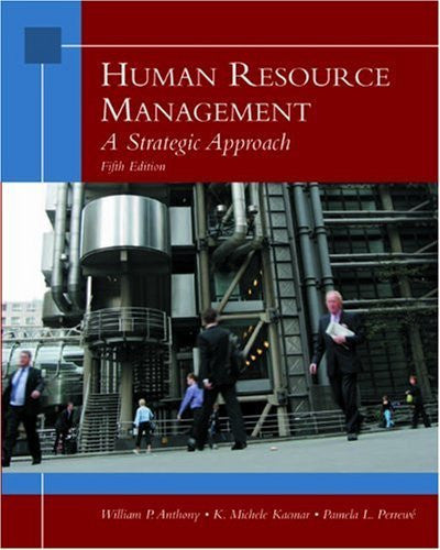 Human Resource Management by William P Anthony
