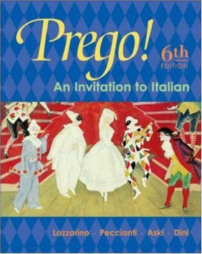 Prego! An Invitation To Italian by Graziana Lazzarino
