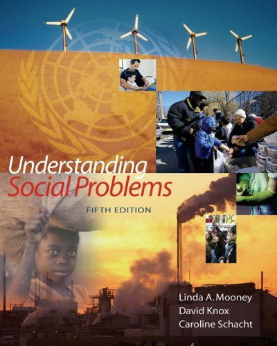 Understanding Social Problems by Linda A Mooney