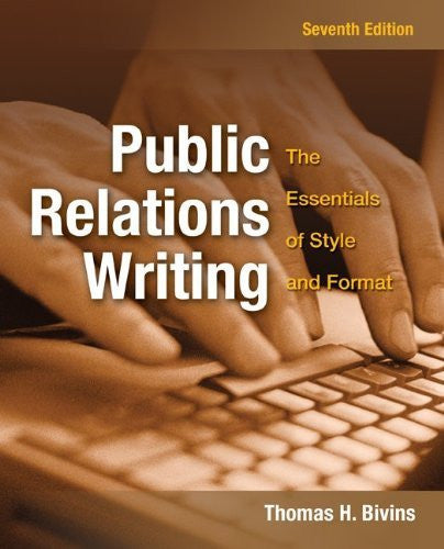 Public Relations Writing by Thomas Bivins