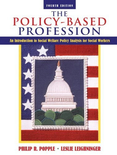The  Policy-Based Profession by Philip R Popple