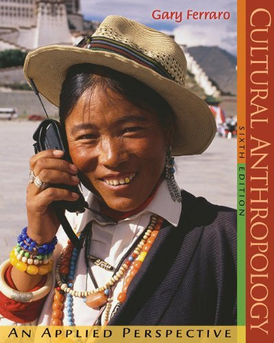 Cultural Anthropology by Gary Ferraro