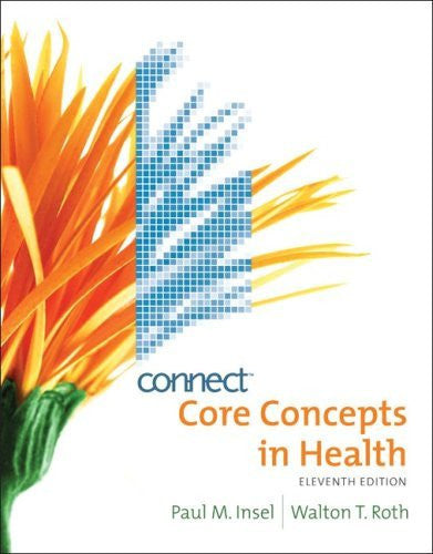 Connect Core Concepts In Health Brief Version by Paul M Insel