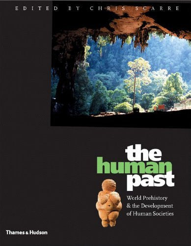 The Human Past by Chris Scarre