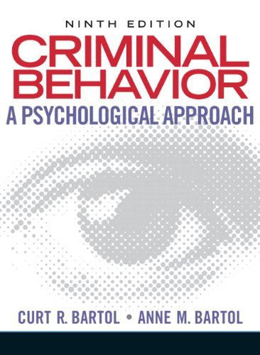 Criminal Behavior by Curt R Bartol