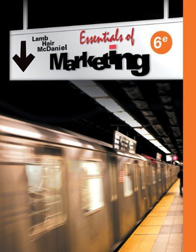 Essentials of Marketing by Charles W Lamb
