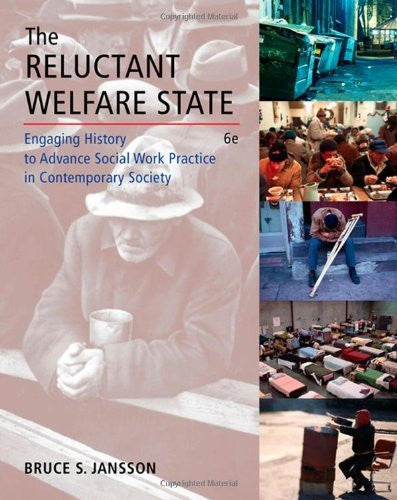 The Reluctant Welfare State by Bruce S Jansson