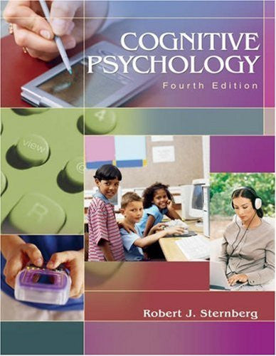 Cognitive Psychology by Robert J Sternberg