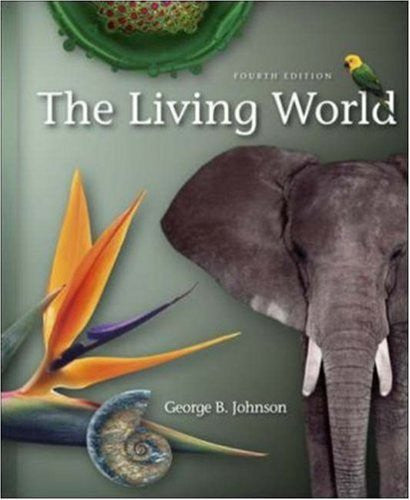 The Living World by George B Johnson