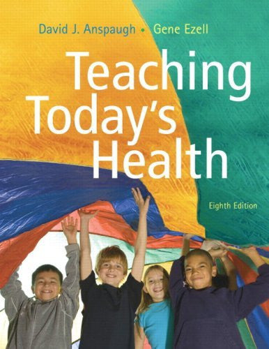 Teaching Today's Health by David Anspaugh