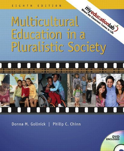 Multicultural Education In A Pluralistic Society by Donna M Gollnick