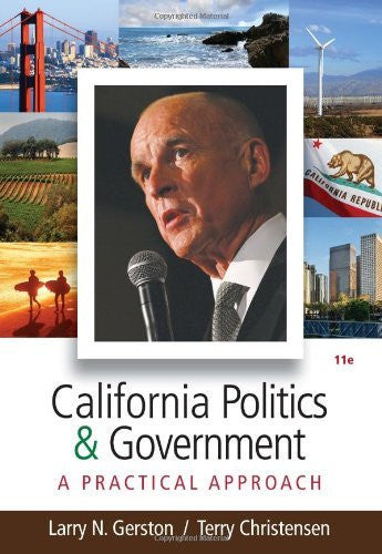 California Politics And Government by Larry N Gerston