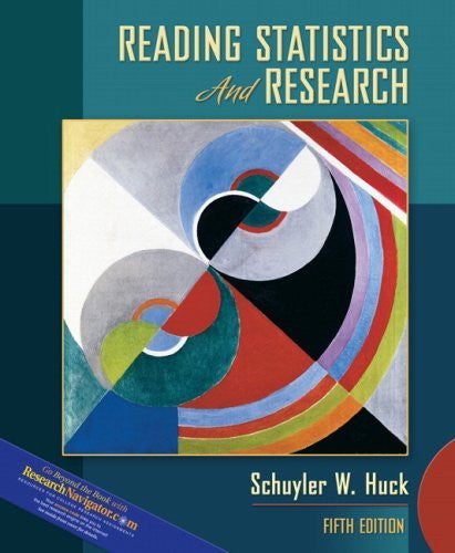 Reading Statistics And Research by Schuyler W Huck