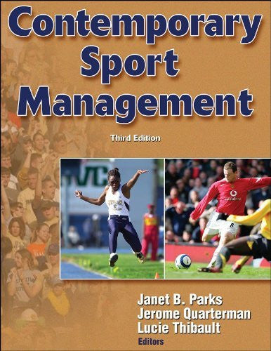 Contemporary Sport Management by Janet Parks