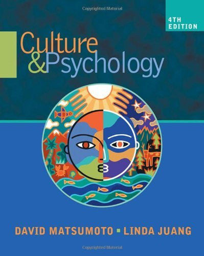 Culture And Psychology by David Matsumoto