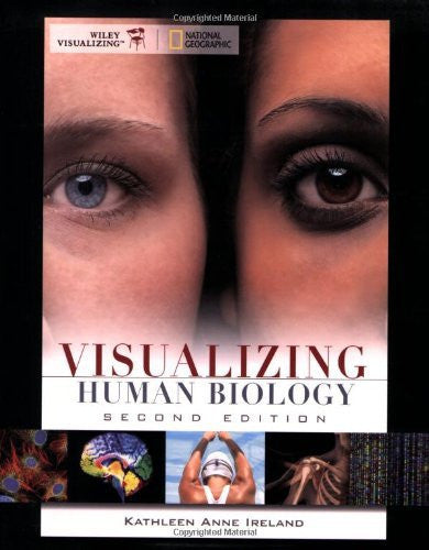 Visualizing Human Biology by Kathleen A Ireland