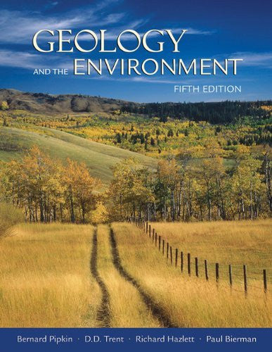 Geology And The Environment by Bernard W(Bernard W Pipkin) Pipkin