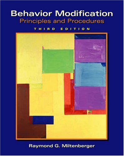 Behavior Modification by Raymond G Miltenberger