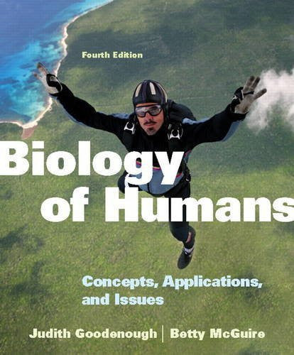 Biology of Humans by Judith Goodenough