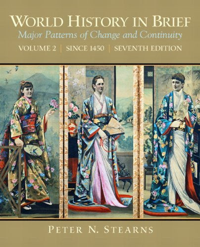 World History In Brief Volume 2 by Peter N Stearns
